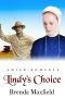 [Lindy's Story 03] • Lindy's Choice